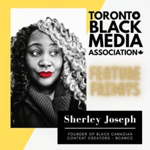 Toronto Black Media Assoc. Spotlights Sherley Joseph